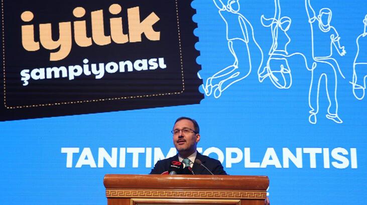 ‘İyilik Şampiyonası’ başlıyor! Bakan Kasapoğlu’ndan ’81 ilimize yaygınlaştıracağız’ müjdesi