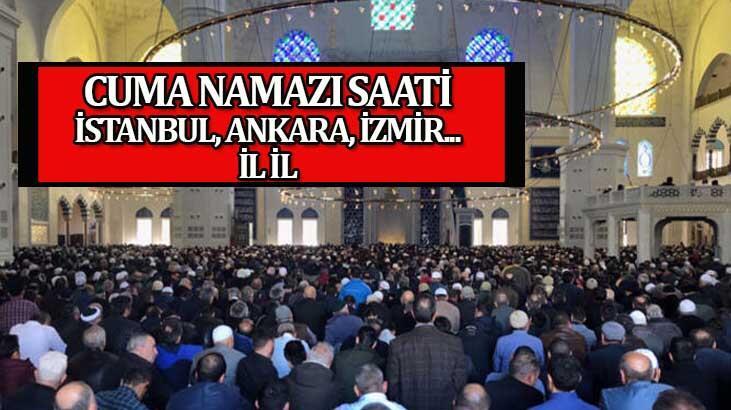 CUMA NAMAZI SAAT KAÇTA KILINACAK 29 NİSAN? İl il cuma namazı saati