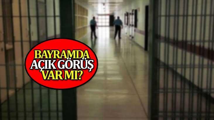 CEZAEVİ BAYRAM GÖRÜŞÜ 2022 | Açık görüşler ne zaman başlıyor? Ramazan Bayramı’nda açık görüş var mı?