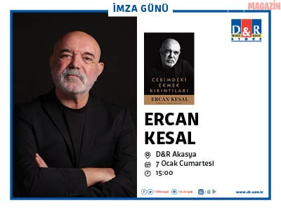 Ercan Kesal, D&R’da okurlarıyla buluşuyor