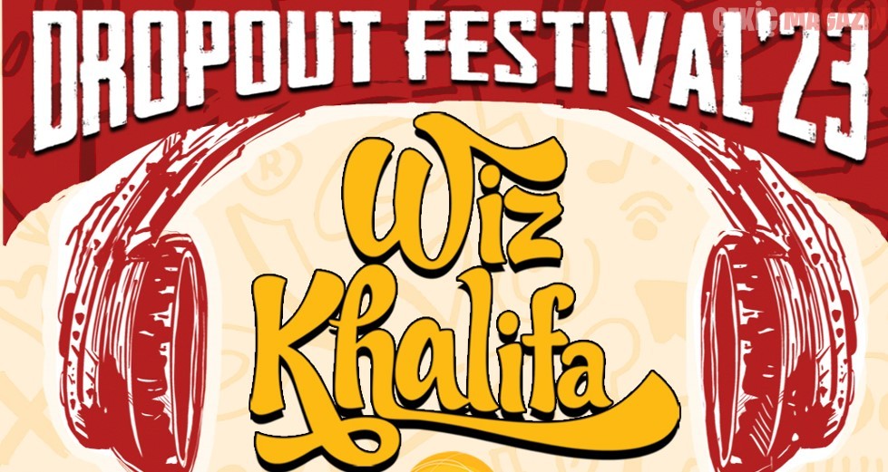 WIZ KHALIFA DROPOUT FESTİVAL’23 ile  28 HAZİRAN’DA BİR KEZ DAHA  KÜÇÜKÇİFTLİK PARK’TA!