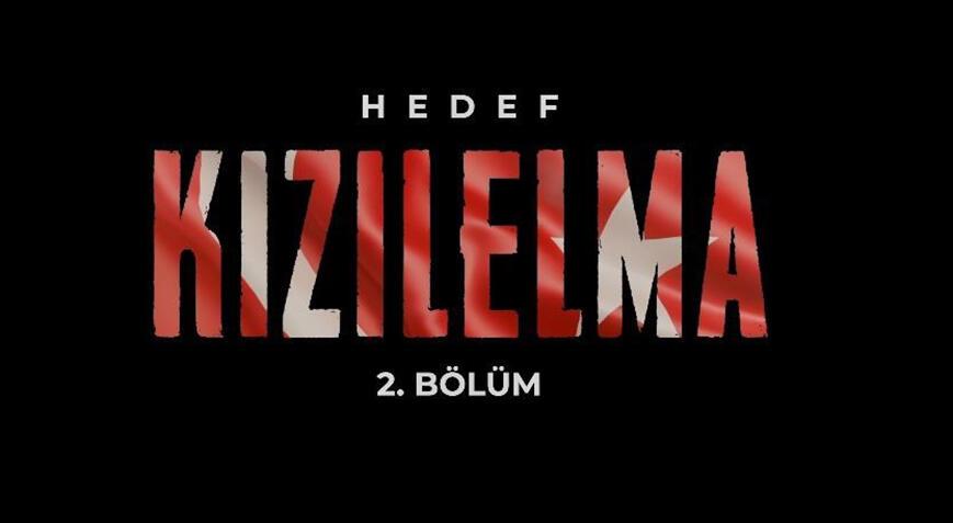 ‘Hedef Kızılelma’ belgeselinin ikinci bölümü yayınlandı! İşte milli gururun hikayesi…