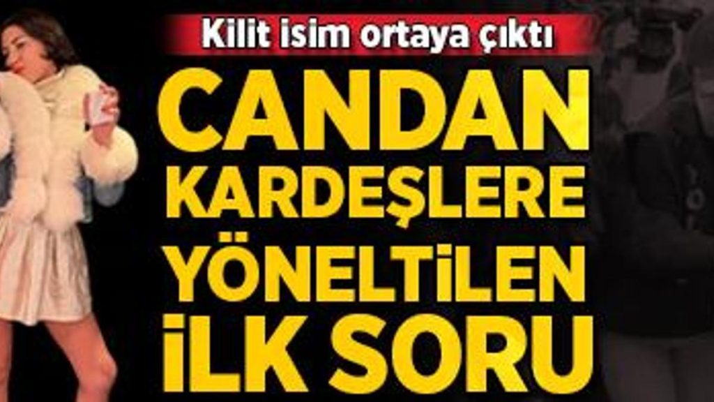 HABERLER: Bahar ve Nihal Candan’a zor sorular! Yeni gelişmeler…