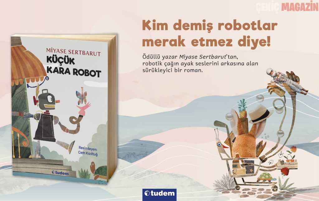 Robotik çağın ayak sesleri