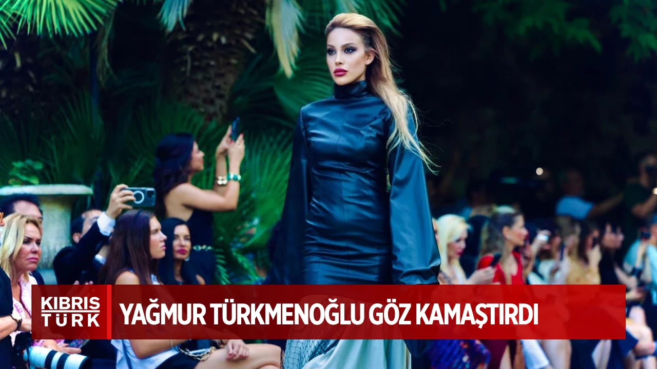 Yağmur Türkmenoğlu Göz Kamaştırdı