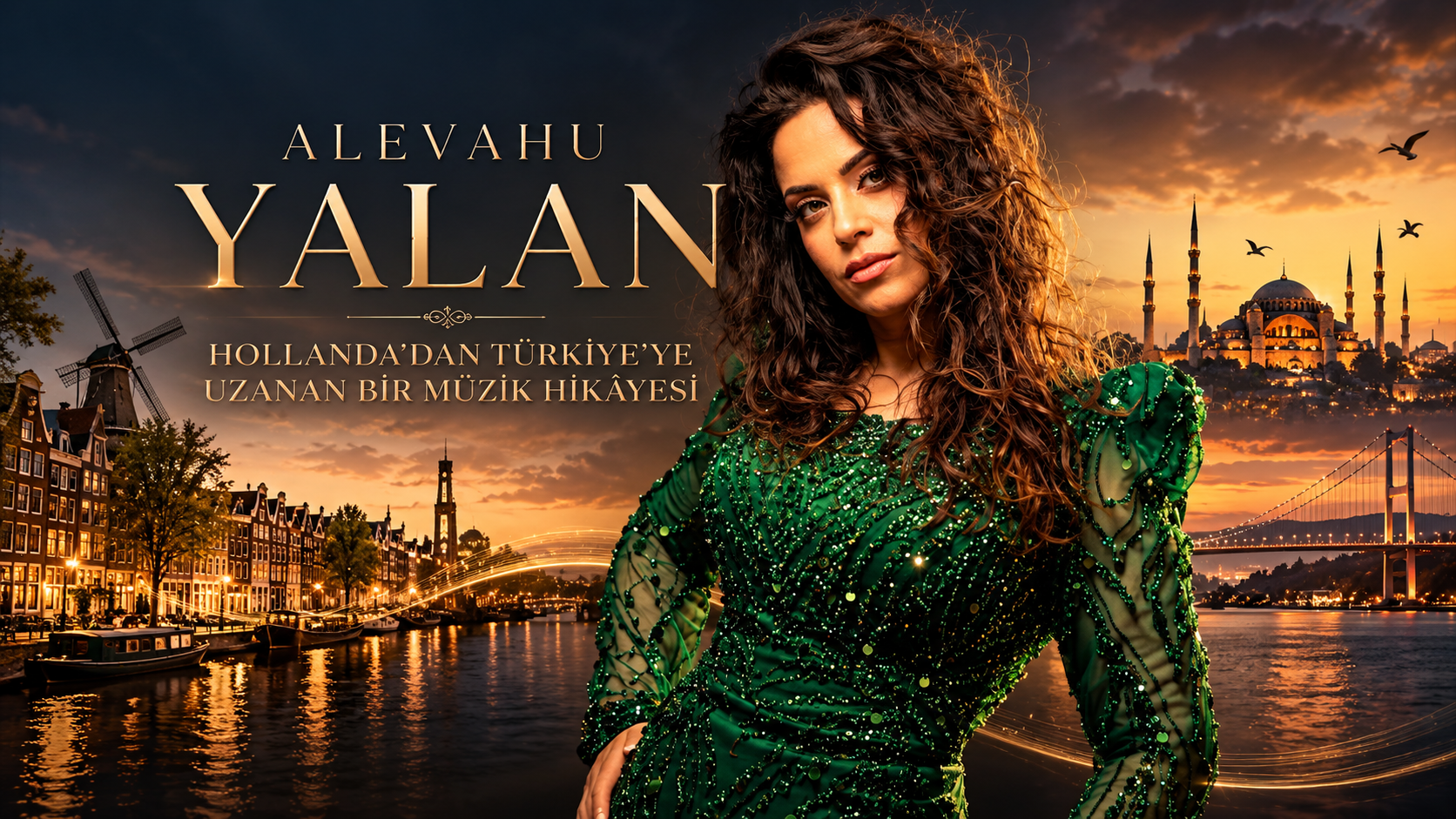 HOLLANDA’DAN TÜRKİYE’YE UZANAN BİR MÜZİK HİKÂYESİ: ALEVAHU’DAN “YALAN”